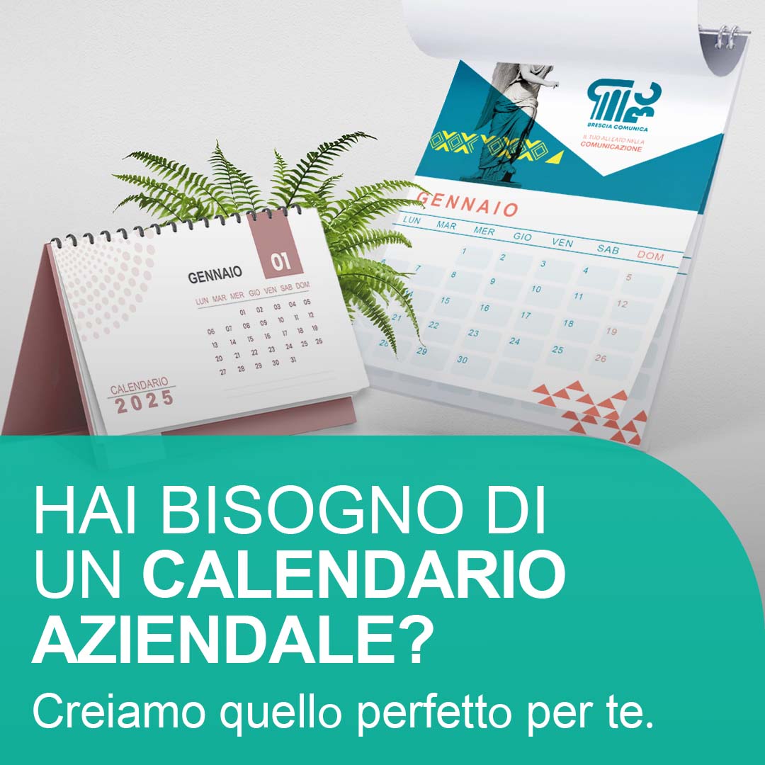Calendario aziendale personalizzato creato da Brescia Comunica per rafforzare la visibilità del brand